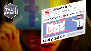 Tech Update: Beware of these "too good to be true" Facebook ads