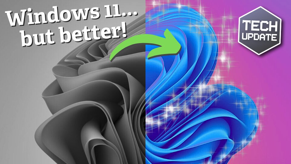 Tech Update: Are you ready for Windows 11 to get even better?