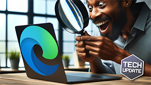 Tech Update: This new search feature in Edge is a revolution